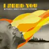 David P Stevens & Mitchell Jones - I Need You - Single